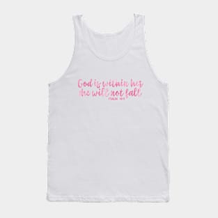 God is within her she will not fall Tank Top